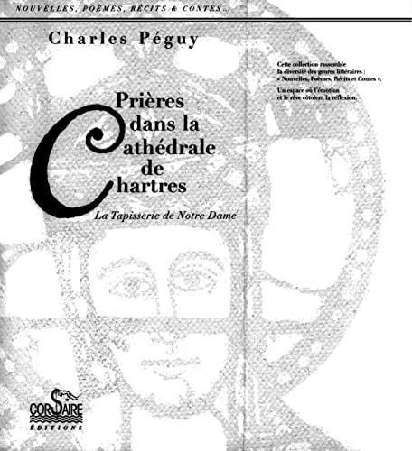 9782910475079: Prires dans la cathdrale de Chartres: La tapisserie de Notre-Dame