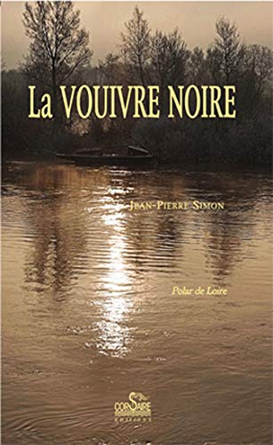 Beispielbild fr La vouivre noire zum Verkauf von Librairie Th  la page
