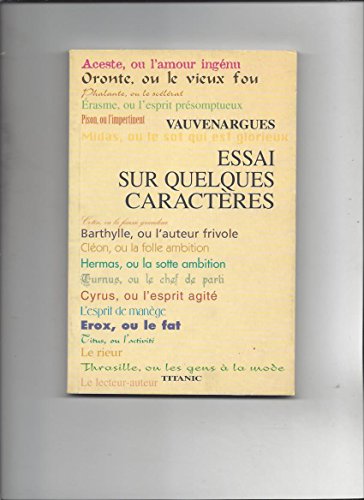 Beispielbild fr Essai sur quelques caractres. zum Verkauf von Librairie Christian Chaboud