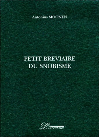 9782910490287: Petit brviaire du snobisme