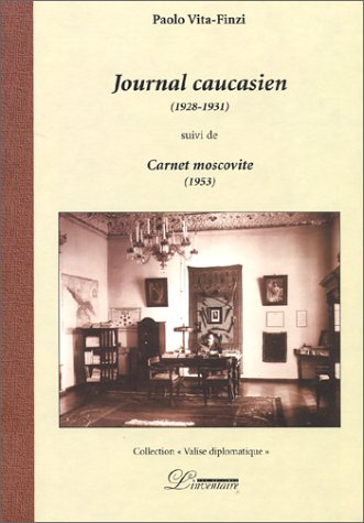Beispielbild fr Journal caucasien suivi de "Carnet moscovite" zum Verkauf von medimops