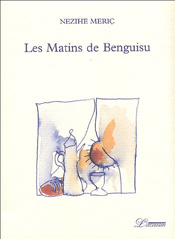 Beispielbild fr Les Matins de Benguisu zum Verkauf von Ammareal