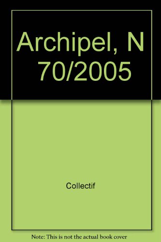 9782910513467: Archipel, N 70/2005