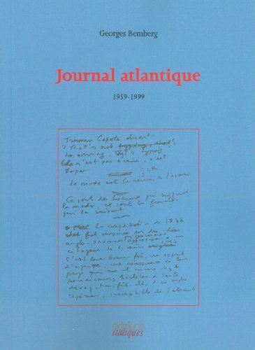 Imagen de archivo de Journal Atlantique 1959-1999 [Broch] Bemberg, Georges a la venta por Au bon livre