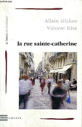 Stock image for La Rue Sainte-catherine for sale by RECYCLIVRE