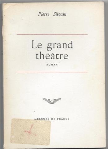 Beispielbild fr Le Grand-Thtre zum Verkauf von Ammareal