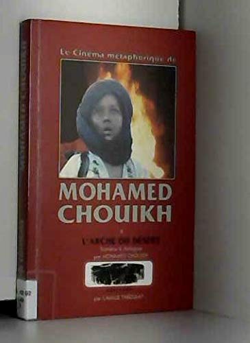 Stock image for Mohamed Chouikh: [un entretien entre Mohamad Chouikh et Camille Taboulay] for sale by Librairie Th  la page