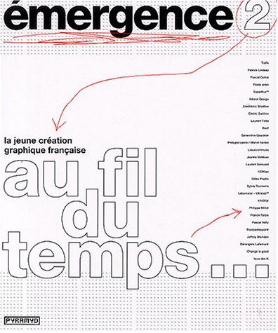 9782910565633: Emergence 2: La jeune cration graphique franaise : Franc's young graphic designers