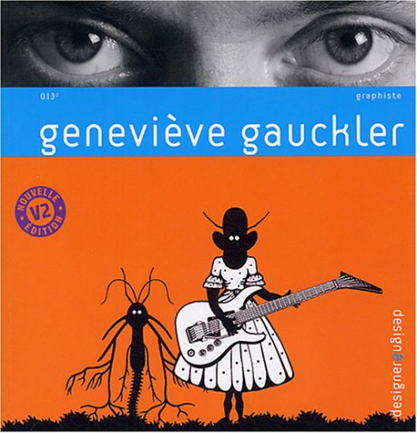 Beispielbild fr Genevive Gauckler : Graphiste zum Verkauf von RECYCLIVRE