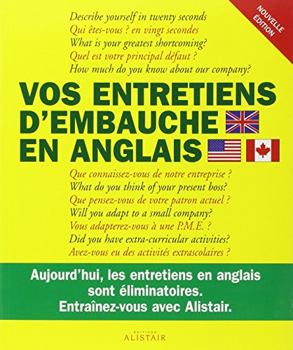 Stock image for Vos entretiens d'embauche en anglais for sale by Better World Books