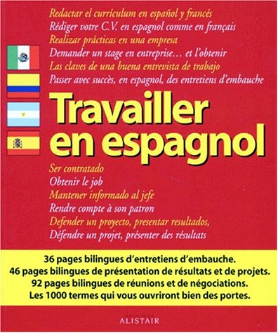 Imagen de archivo de Travailler en espagnol a la venta por Chapitre.com : livres et presse ancienne