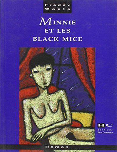 Stock image for Minnie et les Black Mice for sale by Ammareal