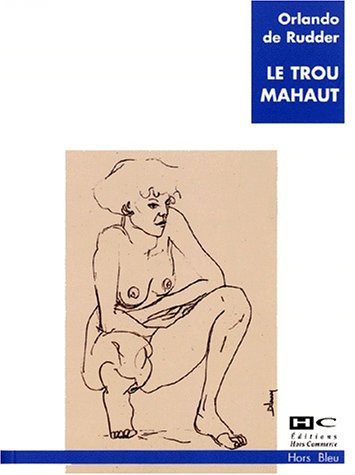 Stock image for Le Trou-Mahaut for sale by Ammareal