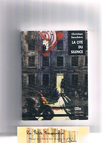 Le Silence de la cité by Élisabeth Vonarburg Le Silence de la cité by Élisabeth Vonarburg