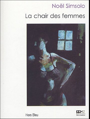 Stock image for La Chair des femmes for sale by Ammareal