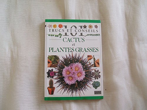 9782910635909: Cactus et plantes grasses