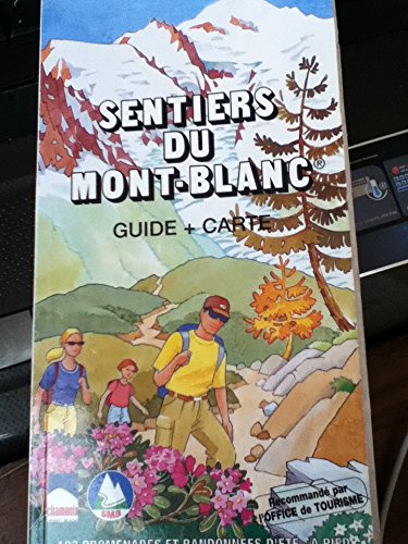 Beispielbild fr Sentiers du Mont-Blanc zum Verkauf von medimops