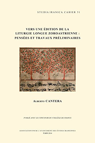 9782910640378: Vers Une Edition De La Liturgie Longue Zoroastrienne: Pensees Et Travaux Preliminaires