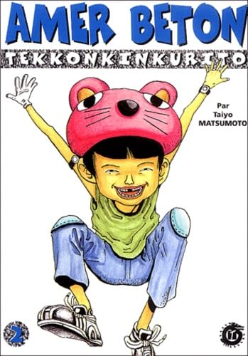 Amer bÃ©ton - Tekkinkinkrito, tome 2 (9782910645380) by Matsumoto, Taiyo