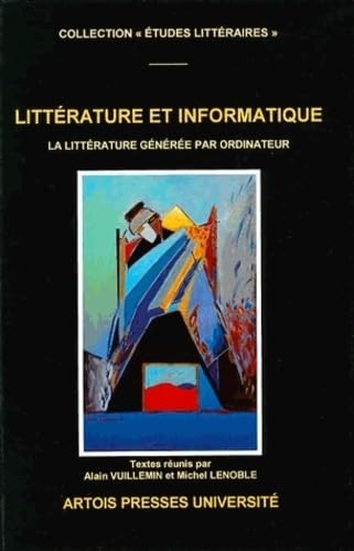 Beispielbild fr Litterature et Informatique, la litterature generee par ordinateur. zum Verkauf von Books+