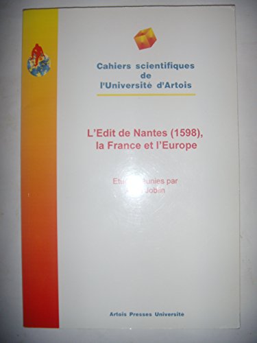 9782910663278: L'Edit de Nantes (1598), la France et l'Europe
