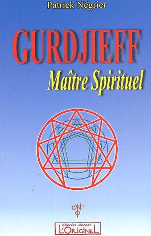 9782910677619: Gurdjieff, matre spirituel : Introduction critique  l'oeuvre de Gurdjieff