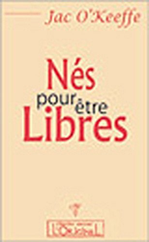 Stock image for Ns pour tre libres for sale by medimops