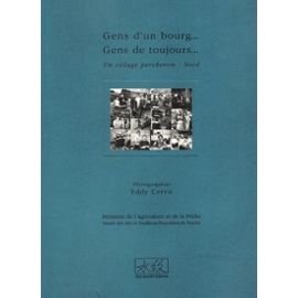 Stock image for Gens d'un bourg, gens de toujours for sale by Chapitre.com : livres et presse ancienne