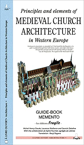 Stock image for Principles and Elements of Medieval Church Architecture of Western Europe for sale by Better World Books