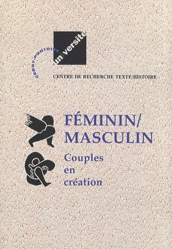 Beispielbild fr Feminin / Masculin, Tome 3 ; Couples en creation zum Verkauf von Librairie Laumiere