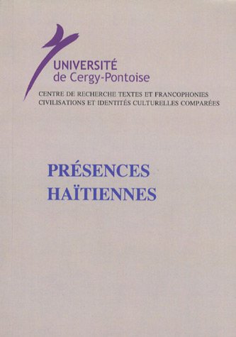 Beispielbild fr Presences Haitiennes zum Verkauf von Gallix