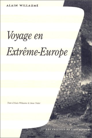 Beispielbild fr VOYAGE EN EXTREME EUROPE zum Verkauf von medimops