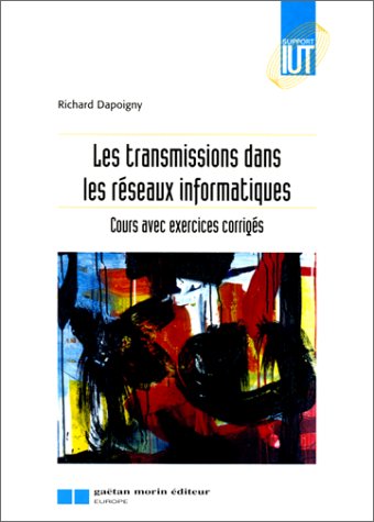 Beispielbild fr Transmissions dans les rseaux informatiques zum Verkauf von Ammareal