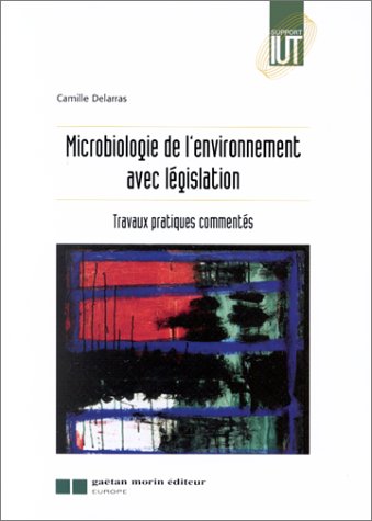 Beispielbild fr Microbiologie de l'environnement zum Verkauf von Ammareal
