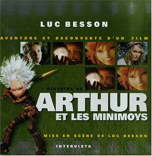 Stock image for L'histoire de Arthur et les Minimoys for sale by medimops