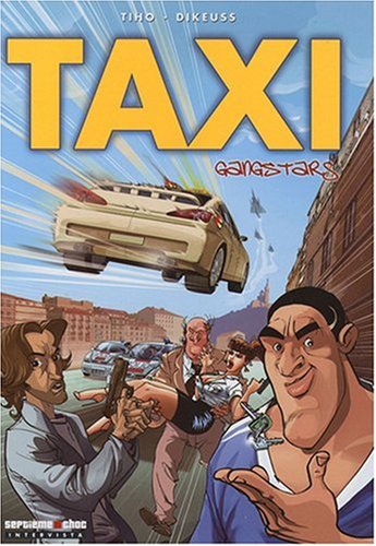 Beispielbild fr Taxi Gangstars, Tome 1 : zum Verkauf von Ammareal