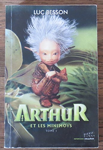 Stock image for Arthur et les Minimoys 1 for sale by Reuseabook