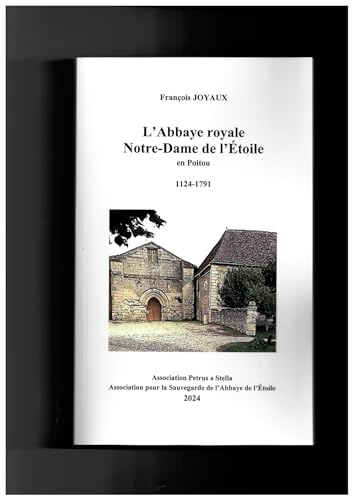 9782910769611: Labbaye royale Notre-Dame de lEtoile