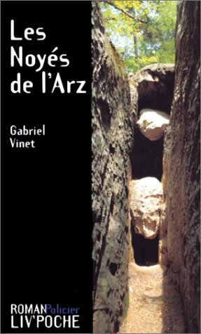 Beispielbild fr Les Noys de l'Arz zum Verkauf von books-livres11.com