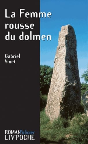 Beispielbild fr La Femme rousse du dolmen zum Verkauf von Ammareal