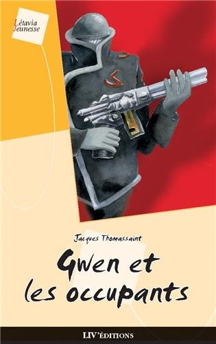 Stock image for Gwen et les Occupants for sale by Ammareal