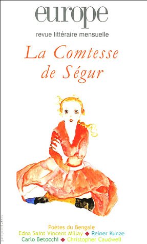 Beispielbild fr Europe, N 914-915 : La Comtesse de Sgur zum Verkauf von Ammareal