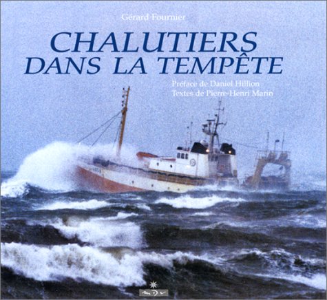 9782910821272: Chalutiers dans la tempte