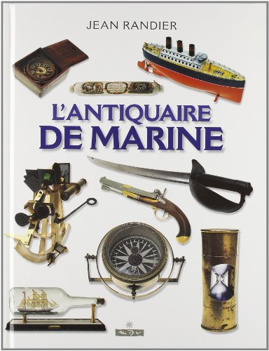 Beispielbild fr L'antiquaire de marine zum Verkauf von Ammareal