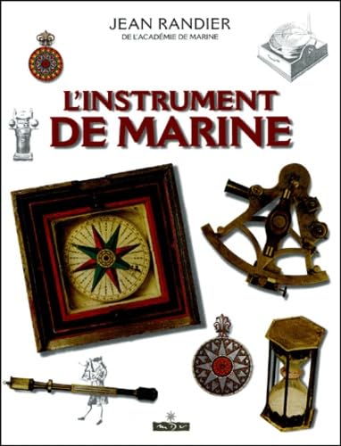 Imagen de archivo de L'instrument de marine a la venta por Ammareal