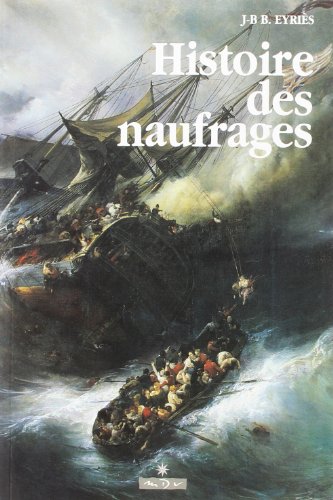 9782910821579: Histoire des naufrages