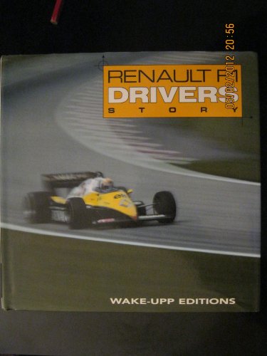 Stock image for Renault F1 drivers story for sale by Ammareal