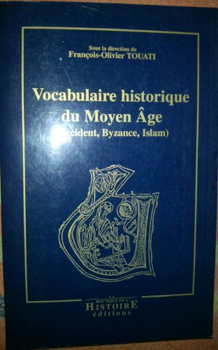 Beispielbild fr Vocabulaire historique du Moyen Age zum Verkauf von medimops