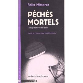 Stock image for P ch s Mortels Mitterer, Felix for sale by LIVREAUTRESORSAS