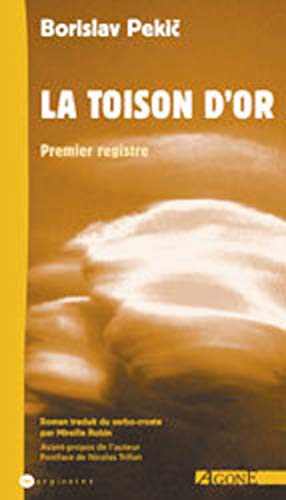 9782910846657: La Toison d'or : Premier Registre